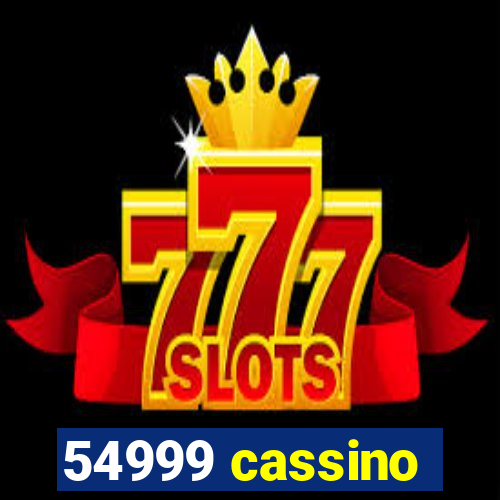 54999 cassino